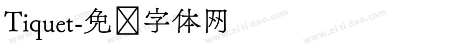 Tiquet字体转换