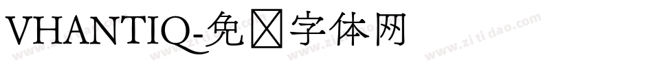 VHANTIQ字体转换