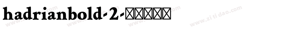 hadrianbold-2字体转换