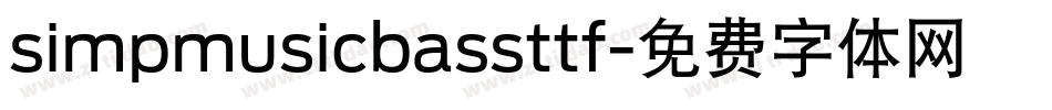 simpmusicbassttf字体转换