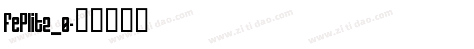 FePIit2_0字体转换