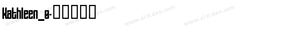 Kathleen_0字体转换