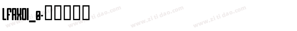 LFAXDI_0字体转换