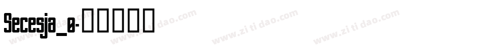 Secesja_0字体转换