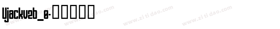 Ujackv2b_0字体转换