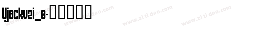 Ujackv2i_0字体转换