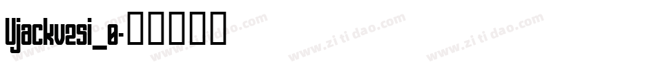 Ujackv2si_0字体转换