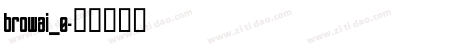 browai_0字体转换