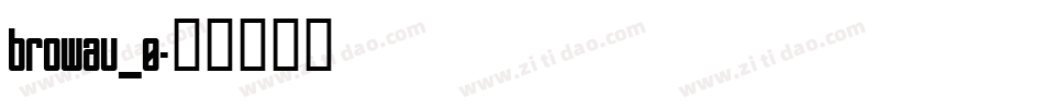 browau_0字体转换