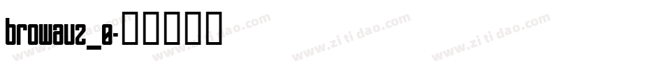 browauz_0字体转换