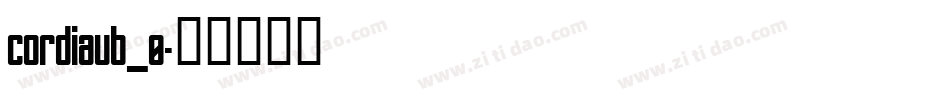 cordiaub_0字体转换