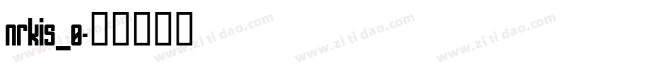 nrkis_0字体转换