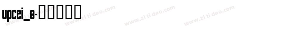 upcei_0字体转换