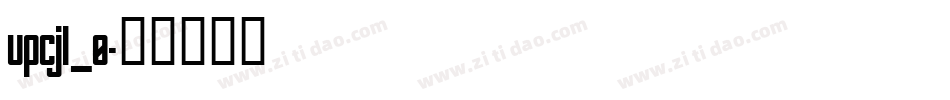 upcjl_0字体转换