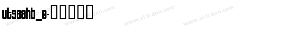 utsaahb_0字体转换
