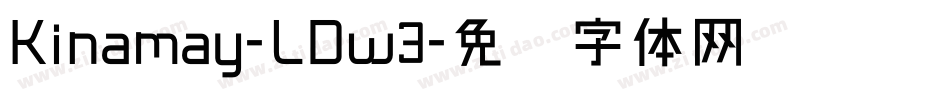 Kinamay-LDw3字体转换
