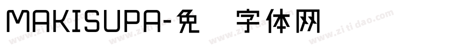 MAKISUPA字体转换