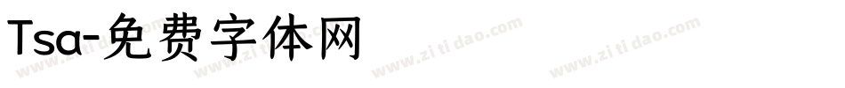 Tsa字体转换
