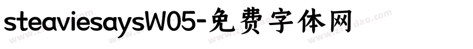 steaviesaysW05字体转换