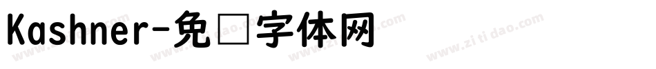 Kashner字体转换