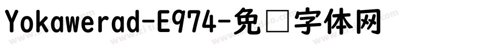 Yokawerad-E974字体转换