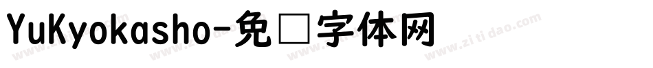 YuKyokasho字体转换