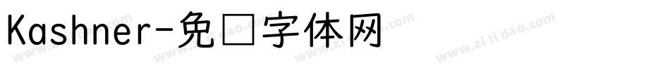 Kashner字体转换