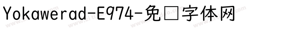Yokawerad-E974字体转换