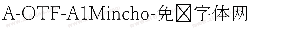 A-OTF-A1Mincho字体转换