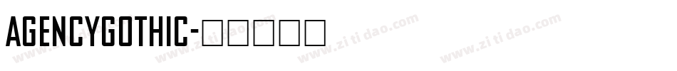 AgencyGothic字体转换