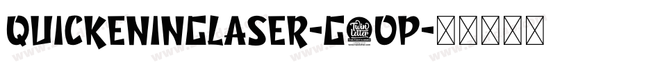 QuickeningLaser-G9OP字体转换