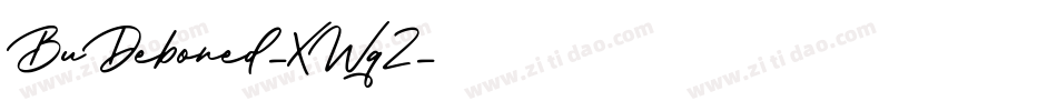 BuDeboned-XWqZ字体转换