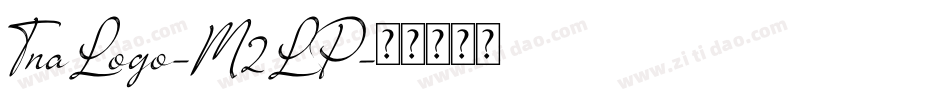 TnaLogo-M2LP字体转换