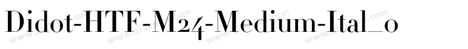 Didot-HTF-M24-Medium-Ital_0手机版字体转换