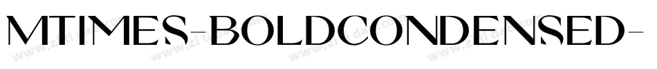 MTimes-BoldCondensed字体转换