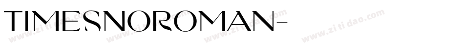 TimesNoRoman字体转换