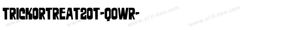 Trickortreat2ot-q0Wr字体转换