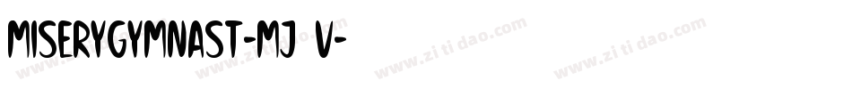 MiseryGymnast-Mj9v字体转换