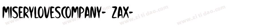 MiseryLovesCompany-6ZAx字体转换