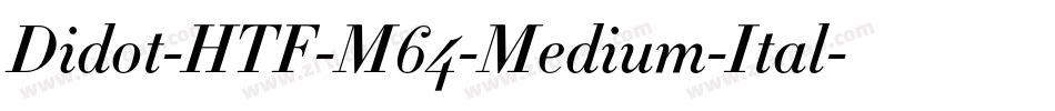 Didot-HTF-M64-Medium-Ital字体转换