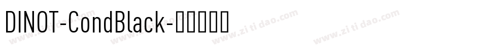 DINOT-CondBlack字体转换