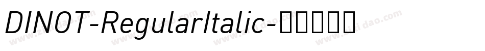 DINOT-RegularItalic字体转换