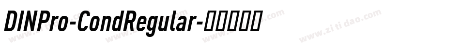 DINPro-CondRegular字体转换