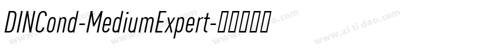 DINCond-MediumExpert字体转换