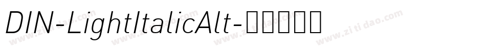 DIN-LightItalicAlt字体转换