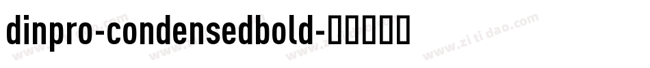 dinpro-condensedbold字体转换