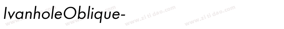 IvanholeOblique字体转换