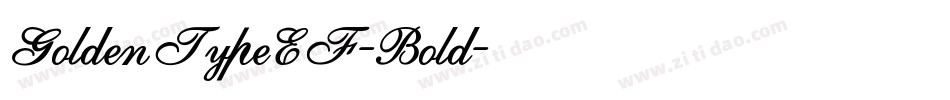 GoldenTypeEF-Bold字体转换