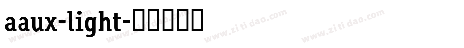 aaux-light字体转换