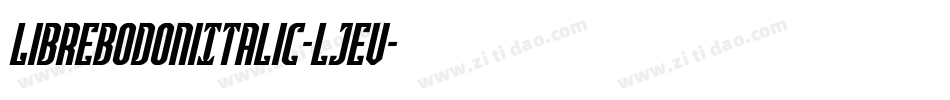 LibrebodoniItalic-lJeV字体转换